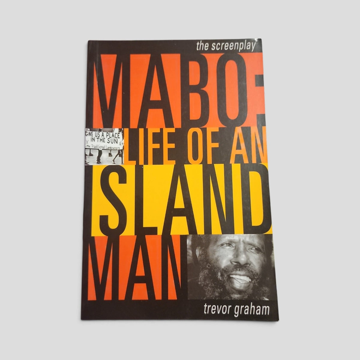 Mabo: Life of an Island Man by Trevor Graham