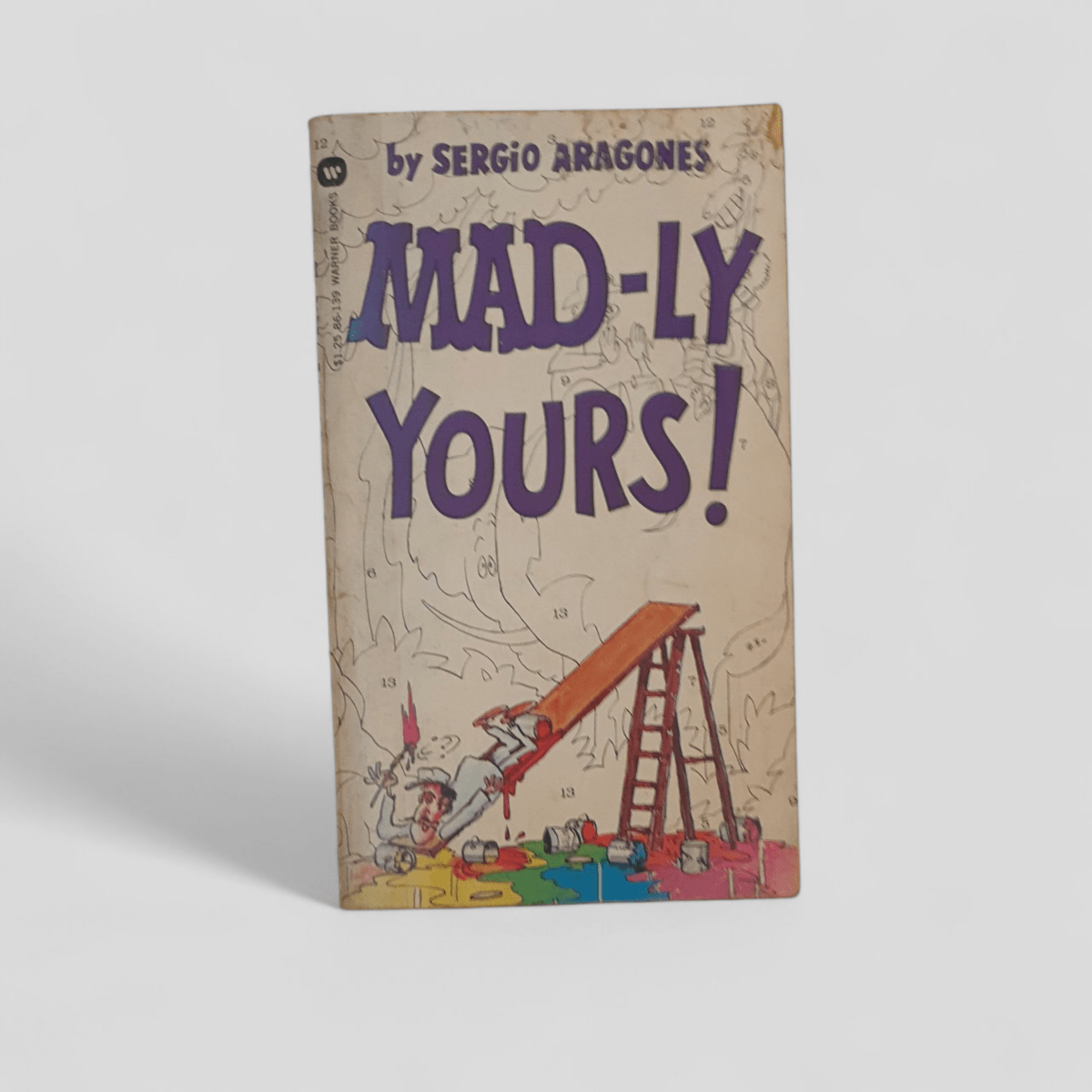 Mad - ly Yours! by Sergio Aragones - Books Worth Keeping