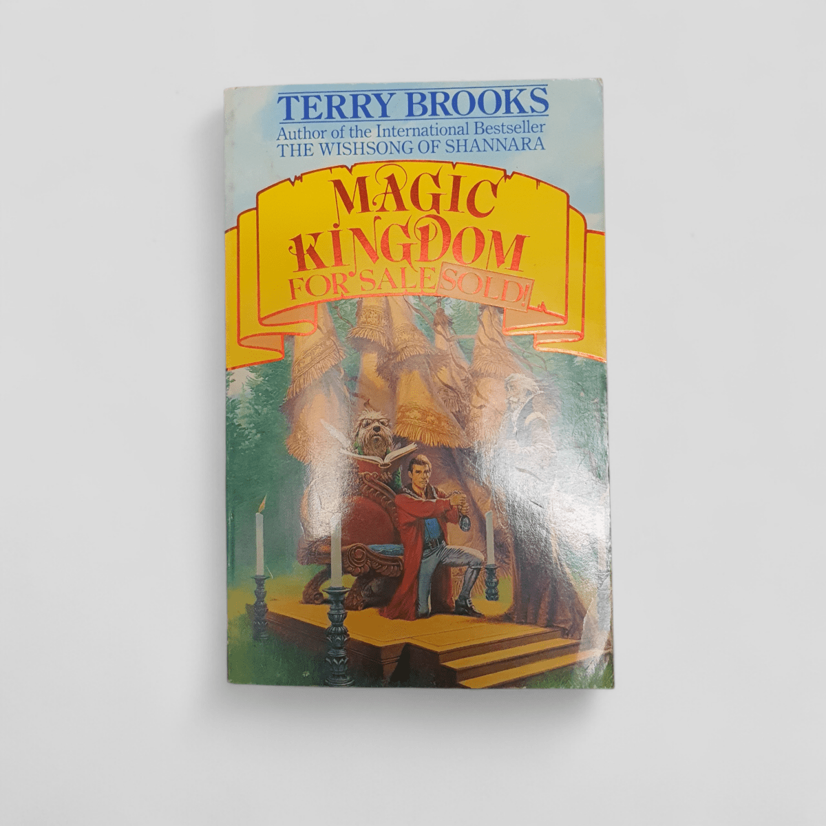 Magic Kingdom for Sale by Terry Brooks - Books Worth Keeping
