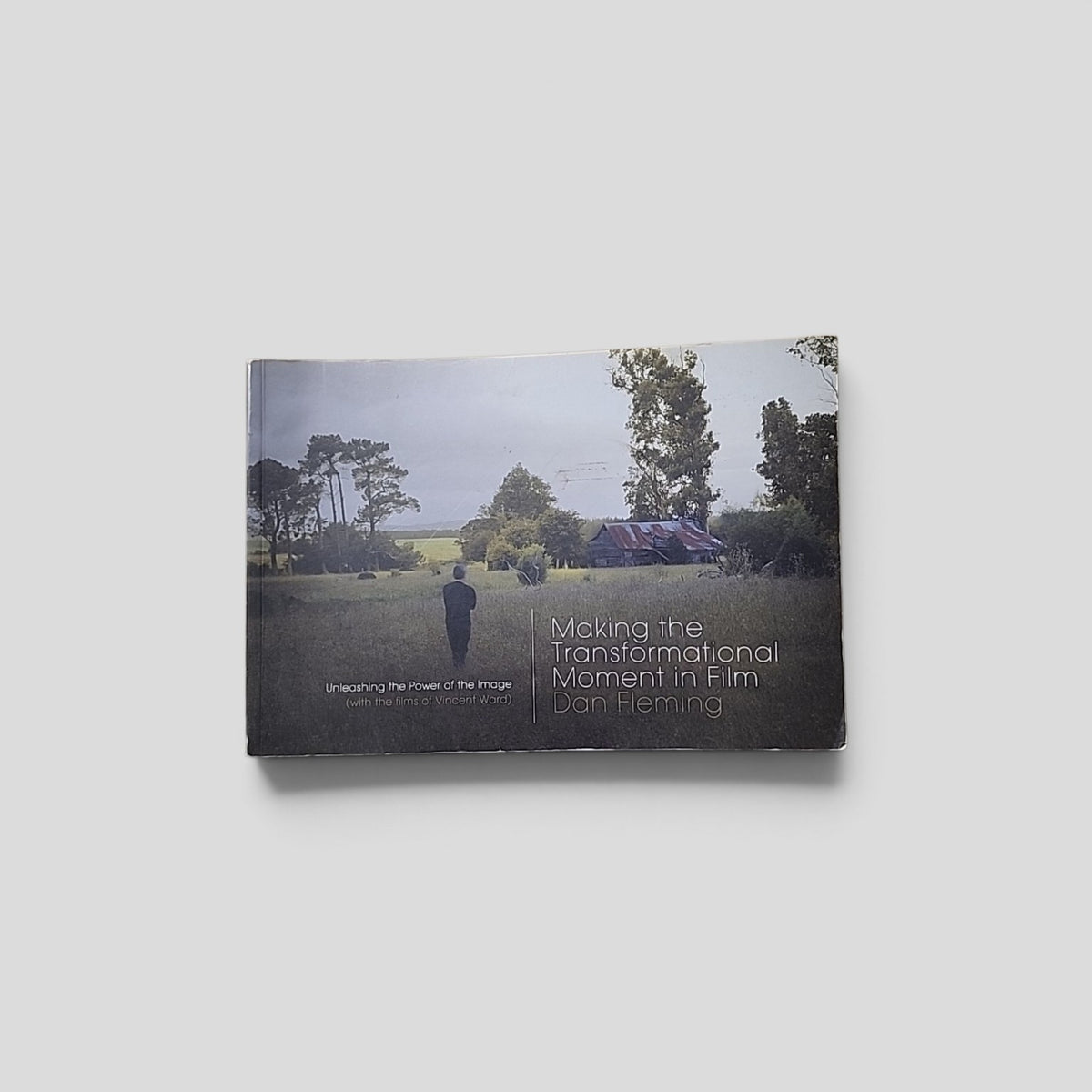 Making the Transformational Moment in Film by Dan Fleming book cover