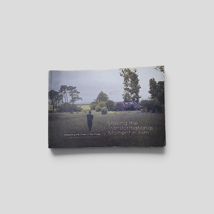 Making the Transformational Moment in Film by Dan Fleming book cover