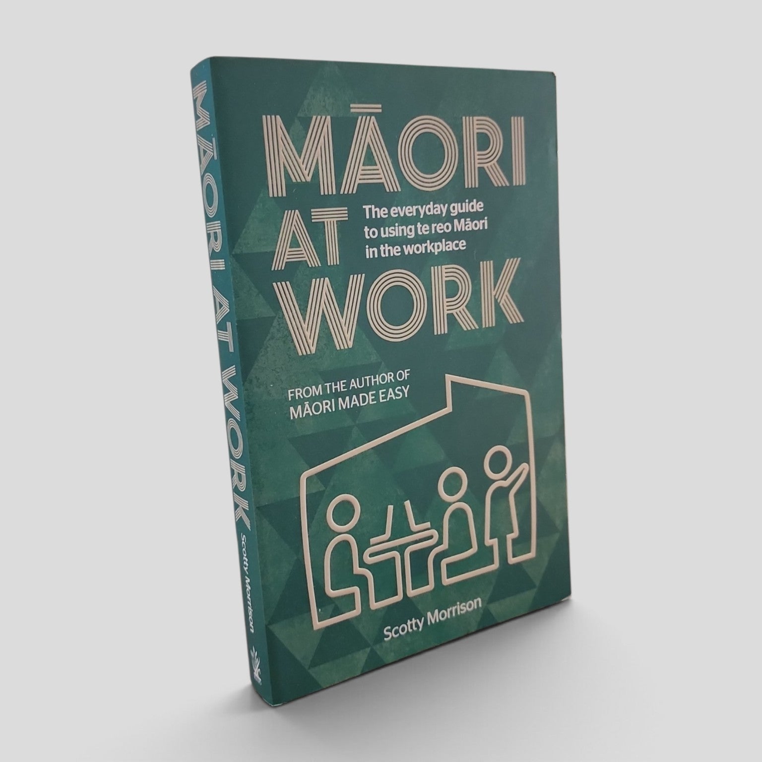 Māori at Work by Scotty Morrison front cover