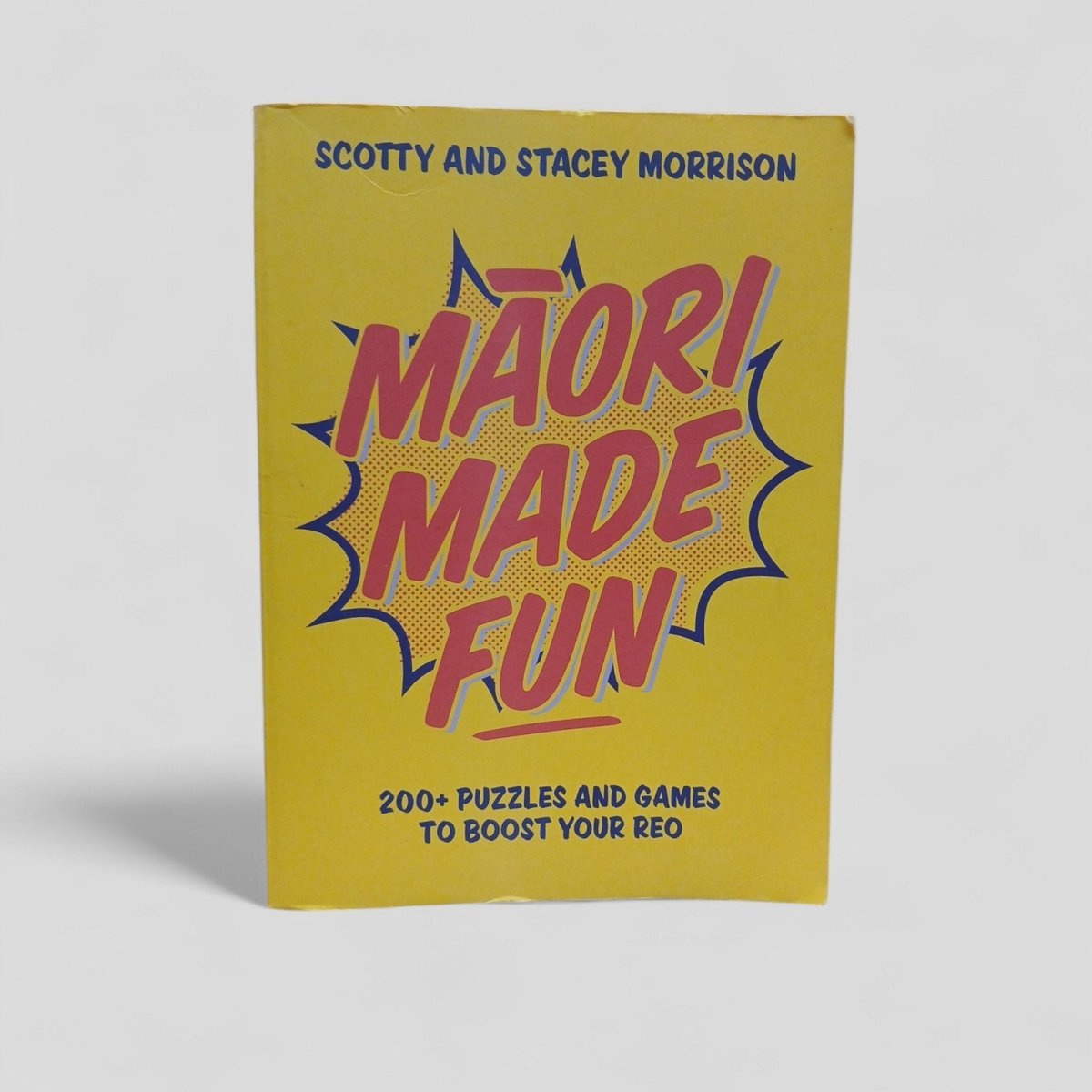 Māori Made Fun by Scotty and Stacey Morrison - Books Worth Keeping