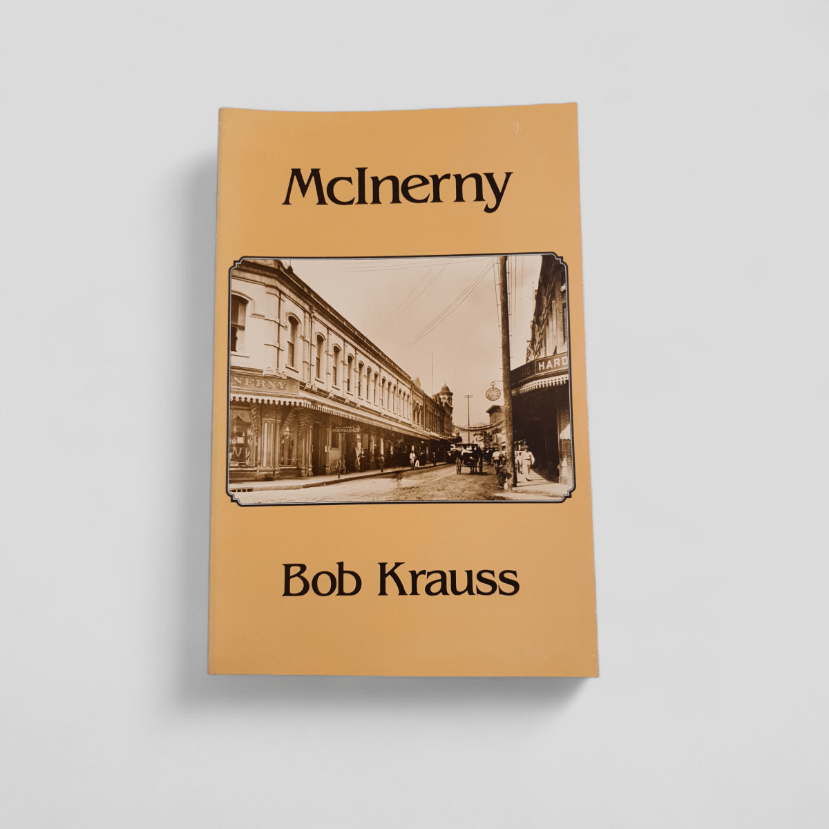 McInerny by Bob Krauss - Books Worth Keeping