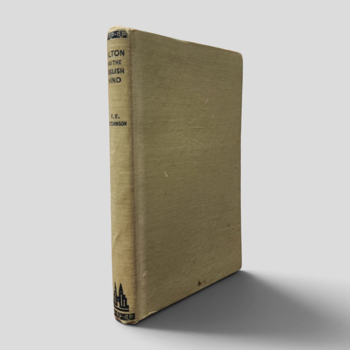 Milton and the English Mind by F. E. Hutchinson, 1946 hardcover; actual copy front cover