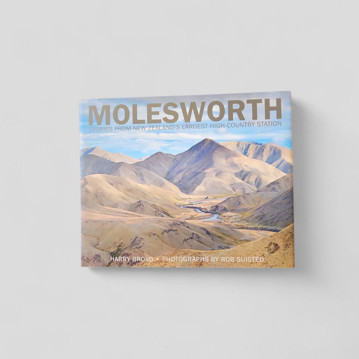 Molesworth: Stories from New Zealand's largest high country station by Harry Broad - Books Worth Keeping