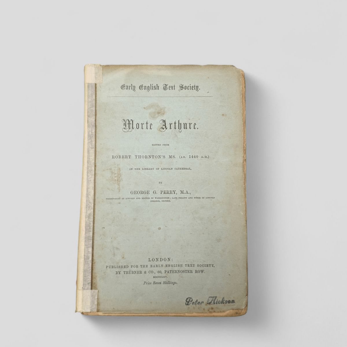 Morte Arthure by George G. Perry (Early English Text Society) - Books Worth Keeping