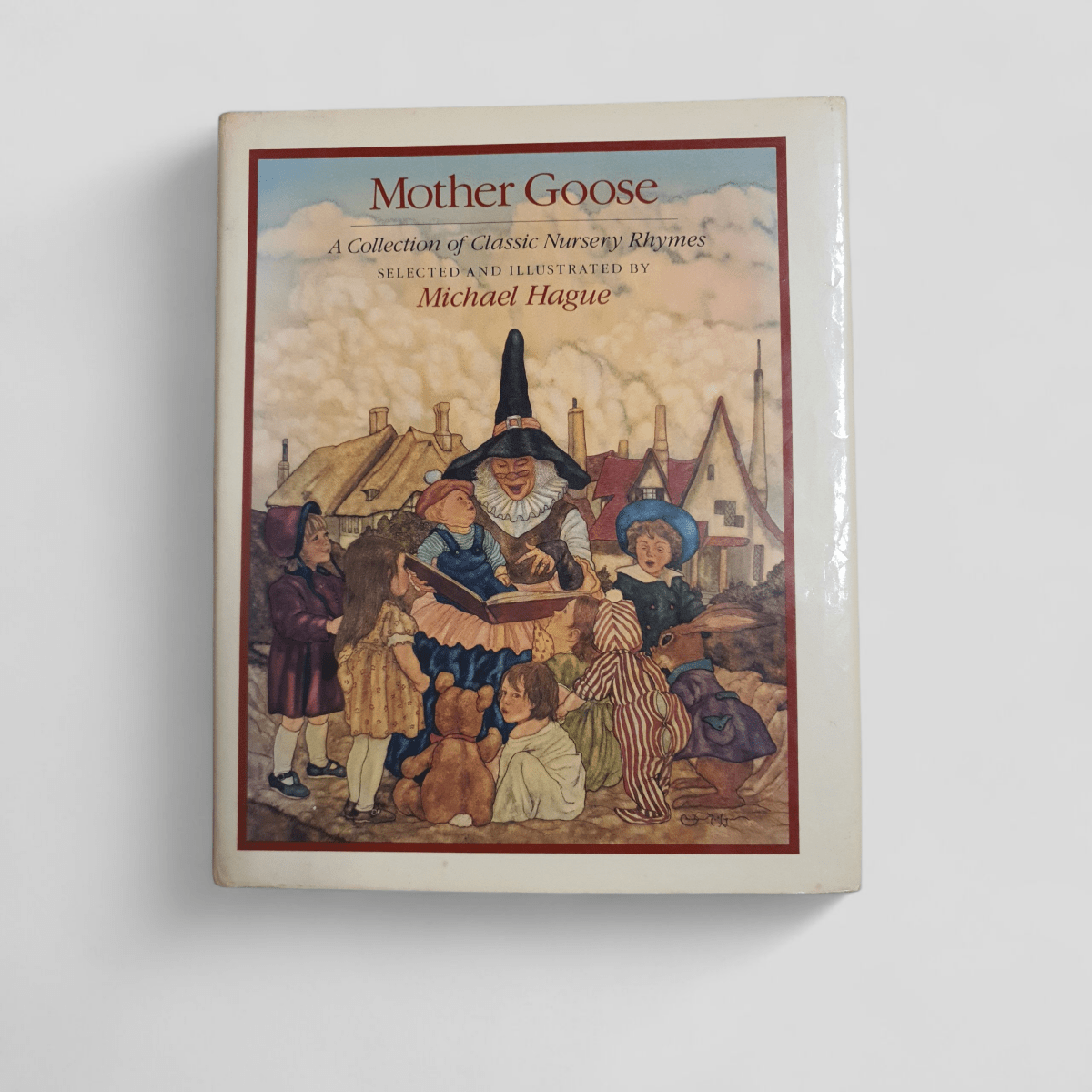 Mother Goose: A Collection of Classic Nursery Rhymes by Michael Hague - Books Worth Keeping