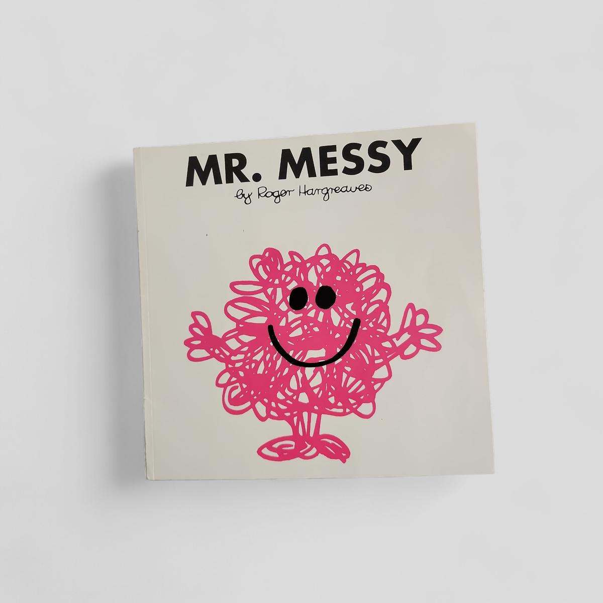 Mr. Messy by Roger Hargreaves - Books Worth Keeping