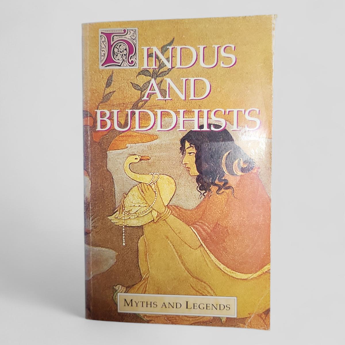 Myths and Legends of the Hindus and Buddhists by Sister Nivedita and Ananda K. Coomaraswamy - Books Worth Keeping