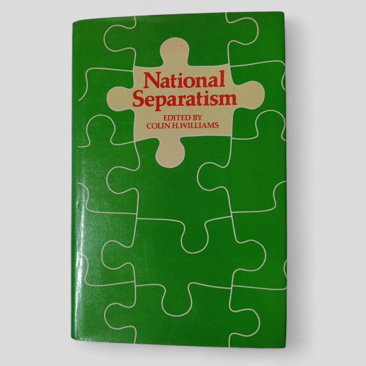 National Separatism by Colin H. Williams - Books Worth Keeping