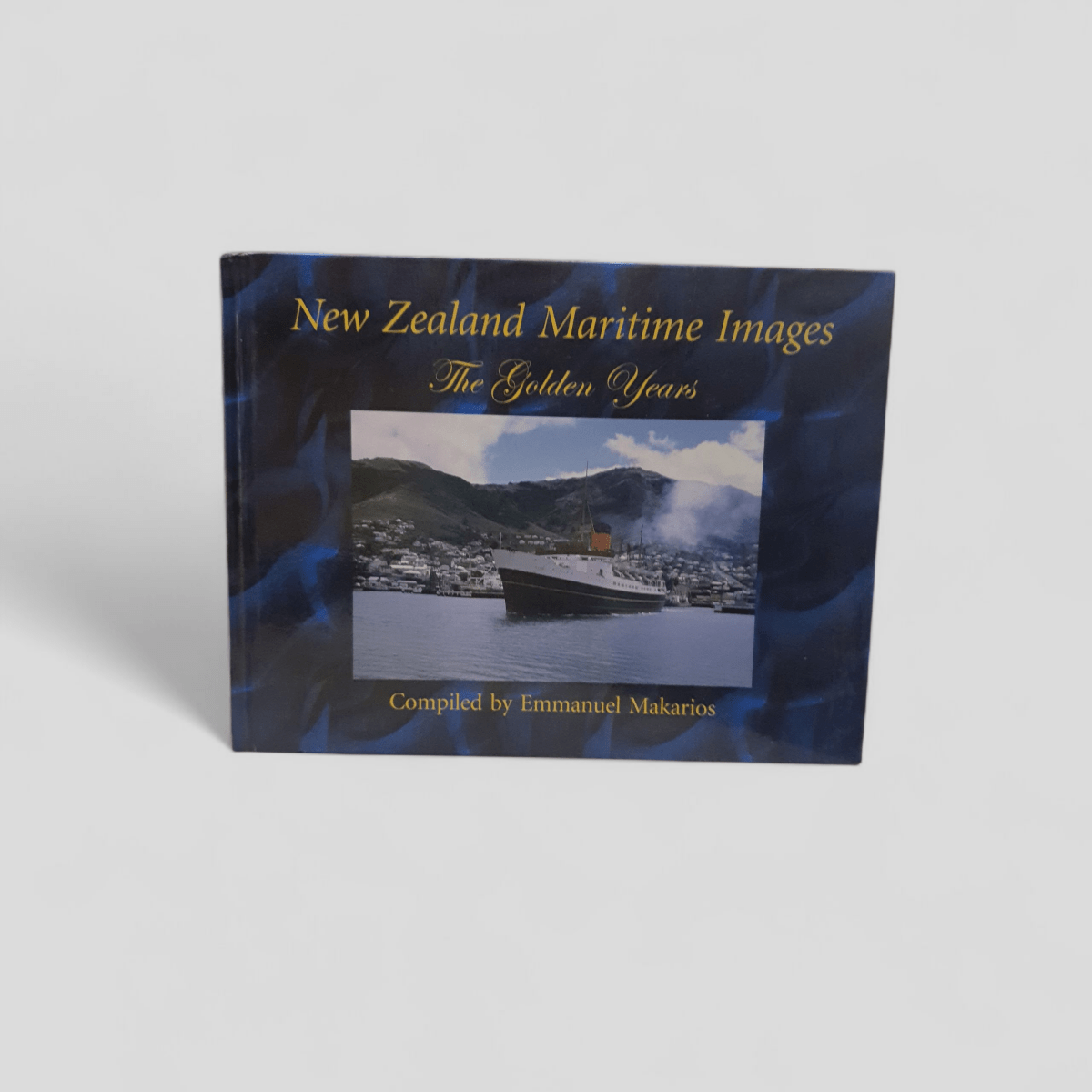 New Zealand Maritime Images: The Golden Years compiled by Emmanuel Makarios - Books Worth Keeping