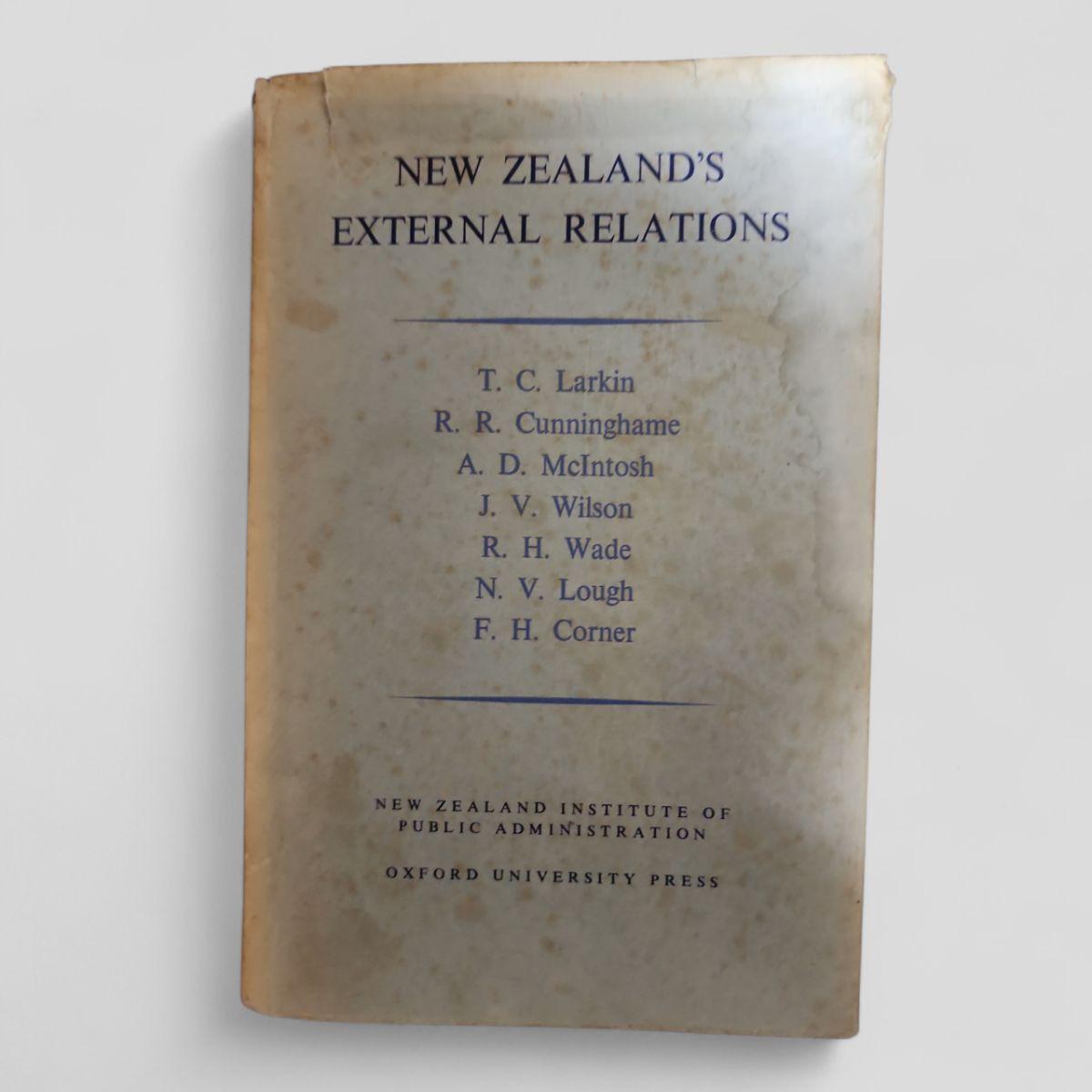 New Zealand's External Relations by T. C. Larkin - Books Worth Keeping