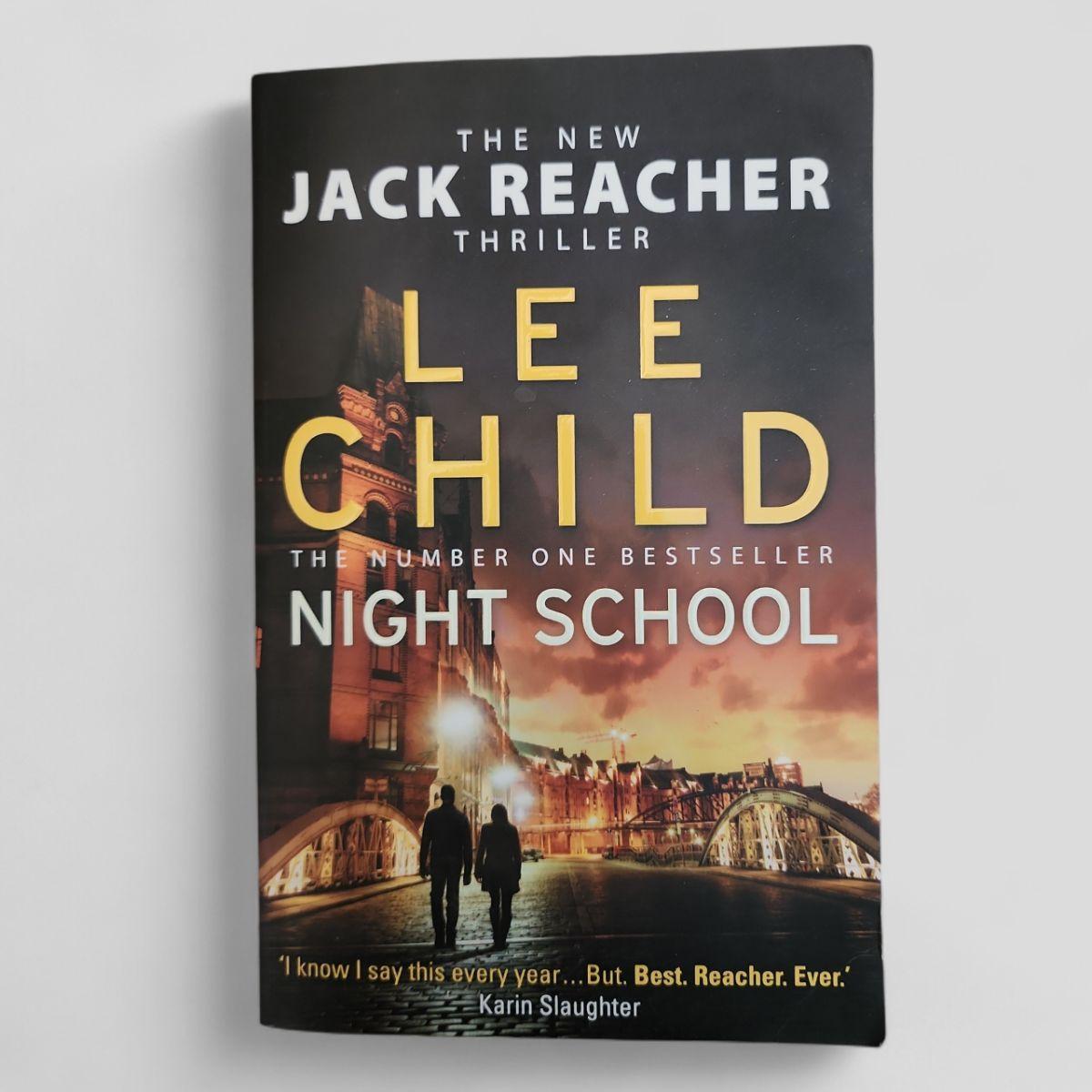 Night School by Lee Child - Books Worth Keeping