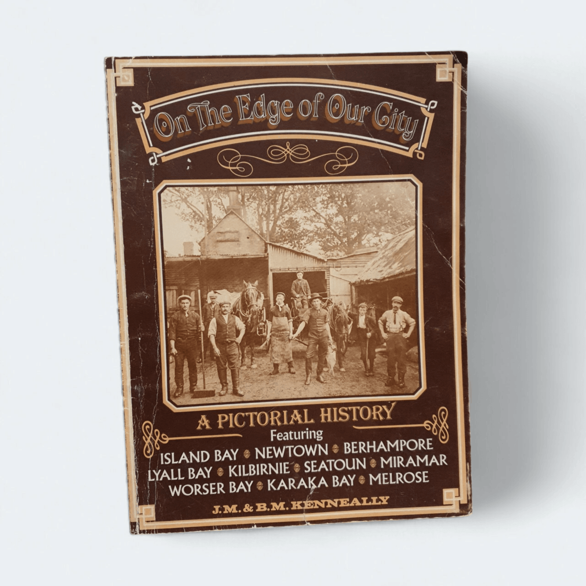 On the Edge of Our City – J.M. & B.M. Kenneally - Books Worth Keeping