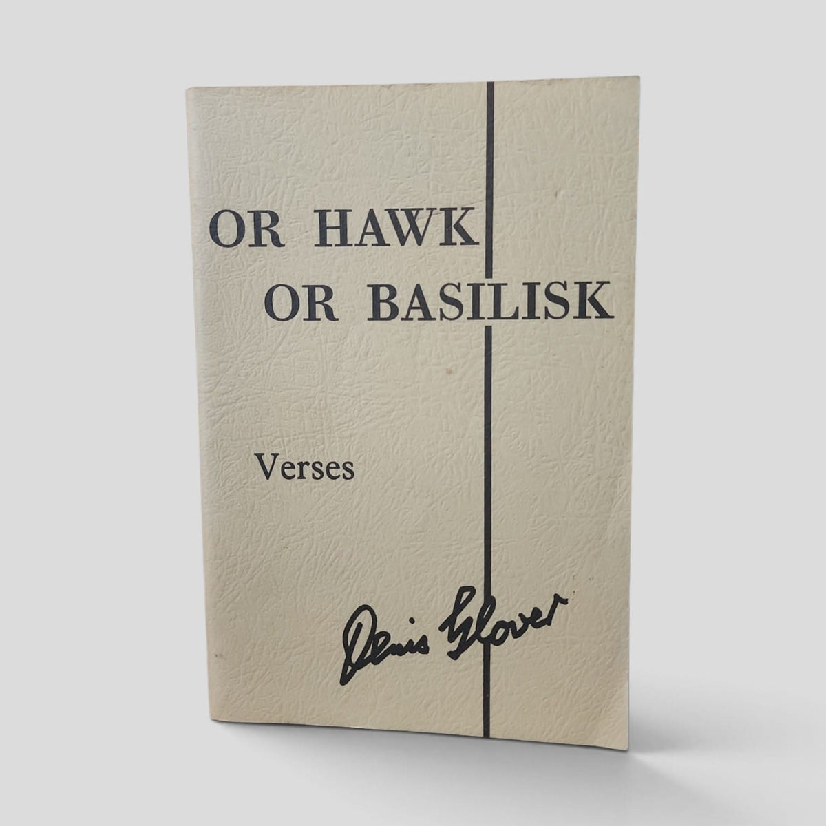 Or Hawk or Basilisk by Denis Glover, 1978 New Zealand poetry pamphlet front cover
