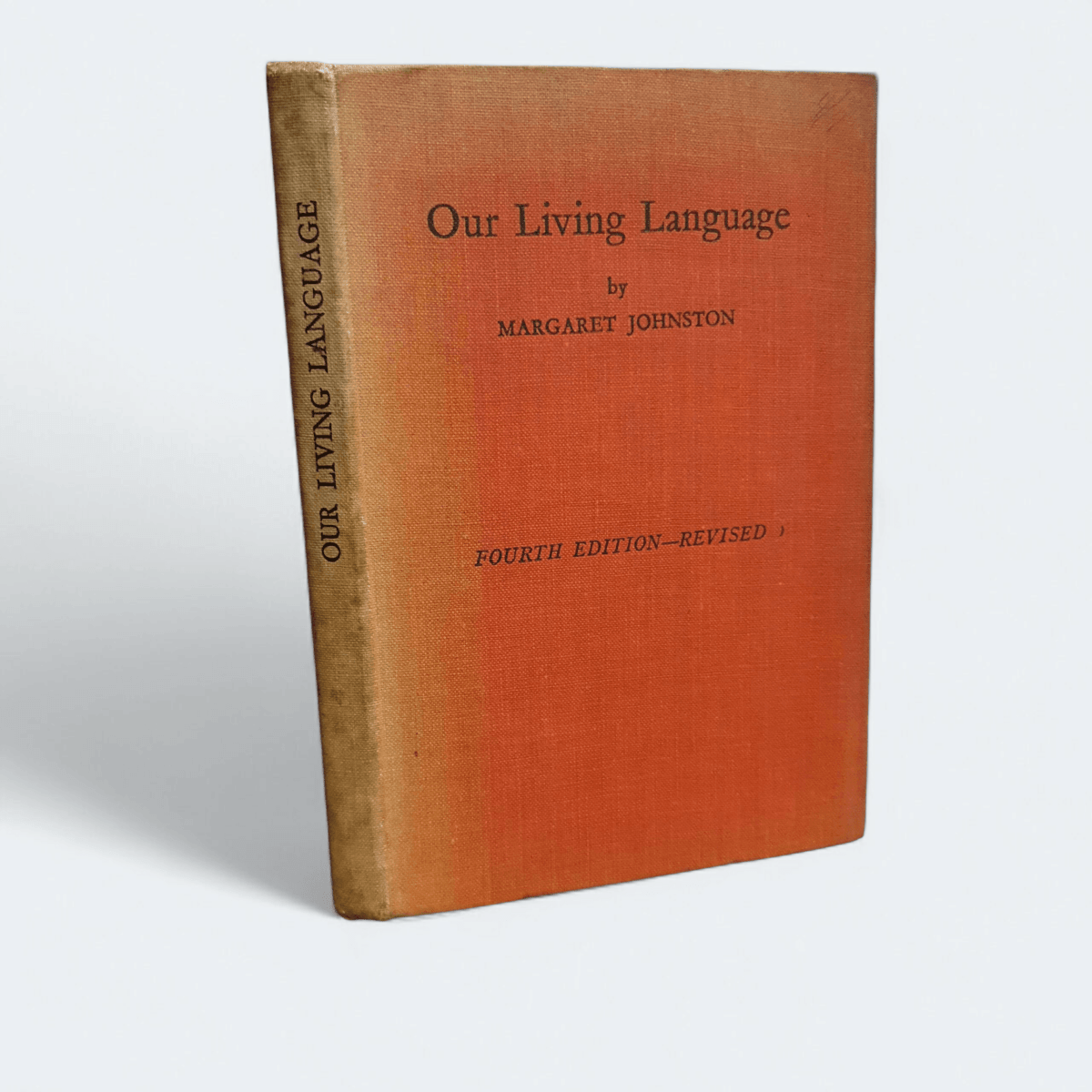 Our Living Language by Margaret Johnston - Books Worth Keeping