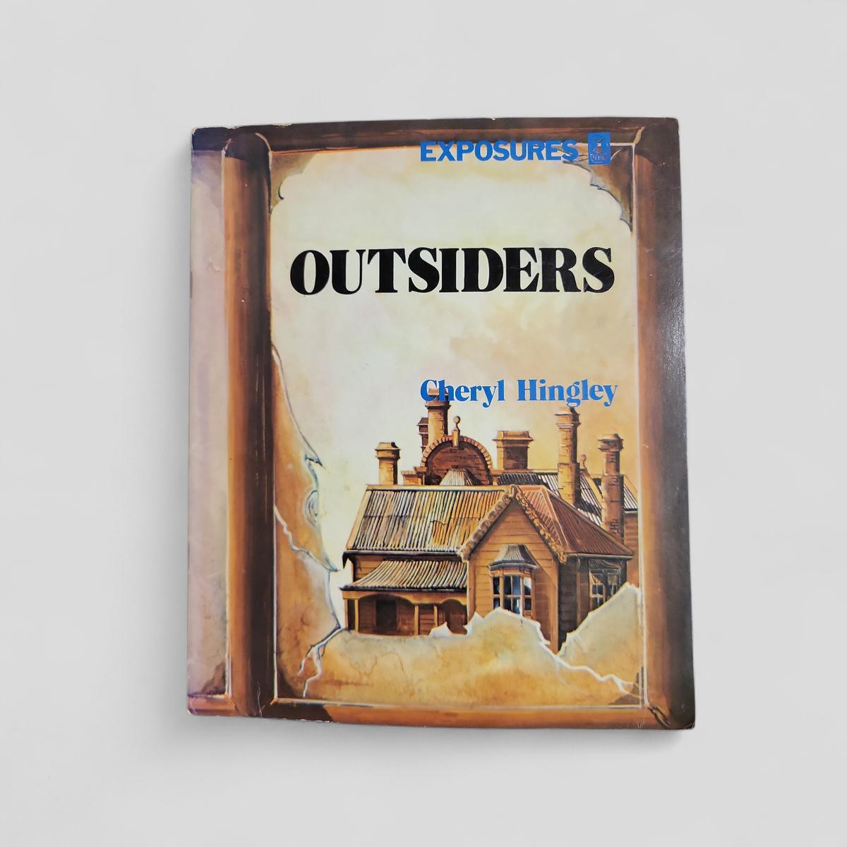 Outsiders by Cheryl Hingley - Books Worth Keeping