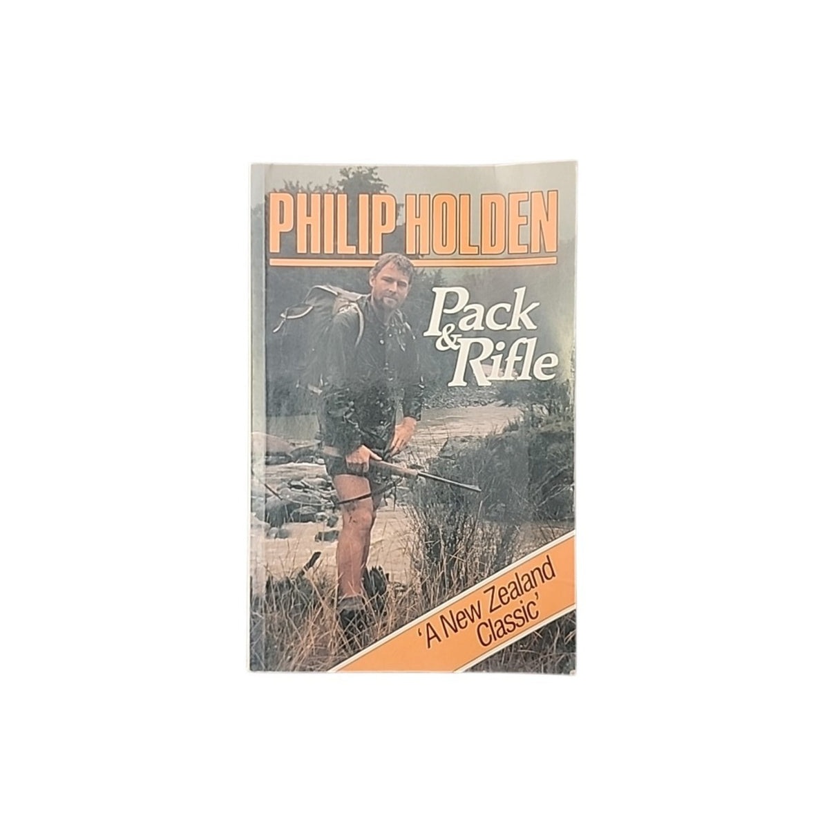 Pack &amp; Rifle by Philip Holden cover
