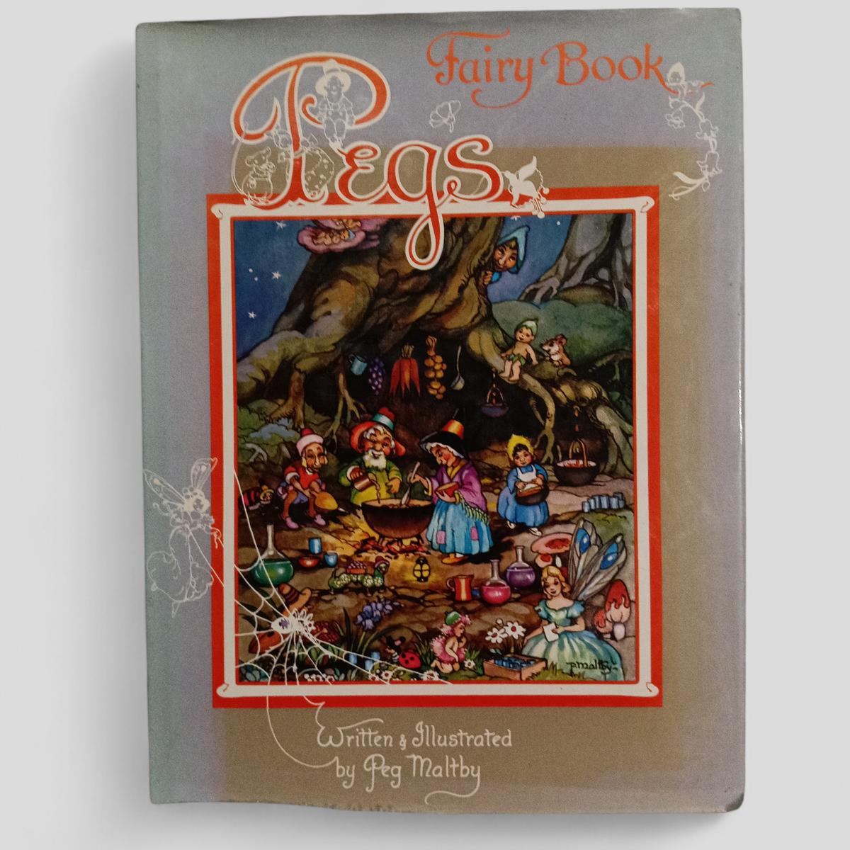 Peg's Fairy Book by Peg Maltby - Books Worth Keeping