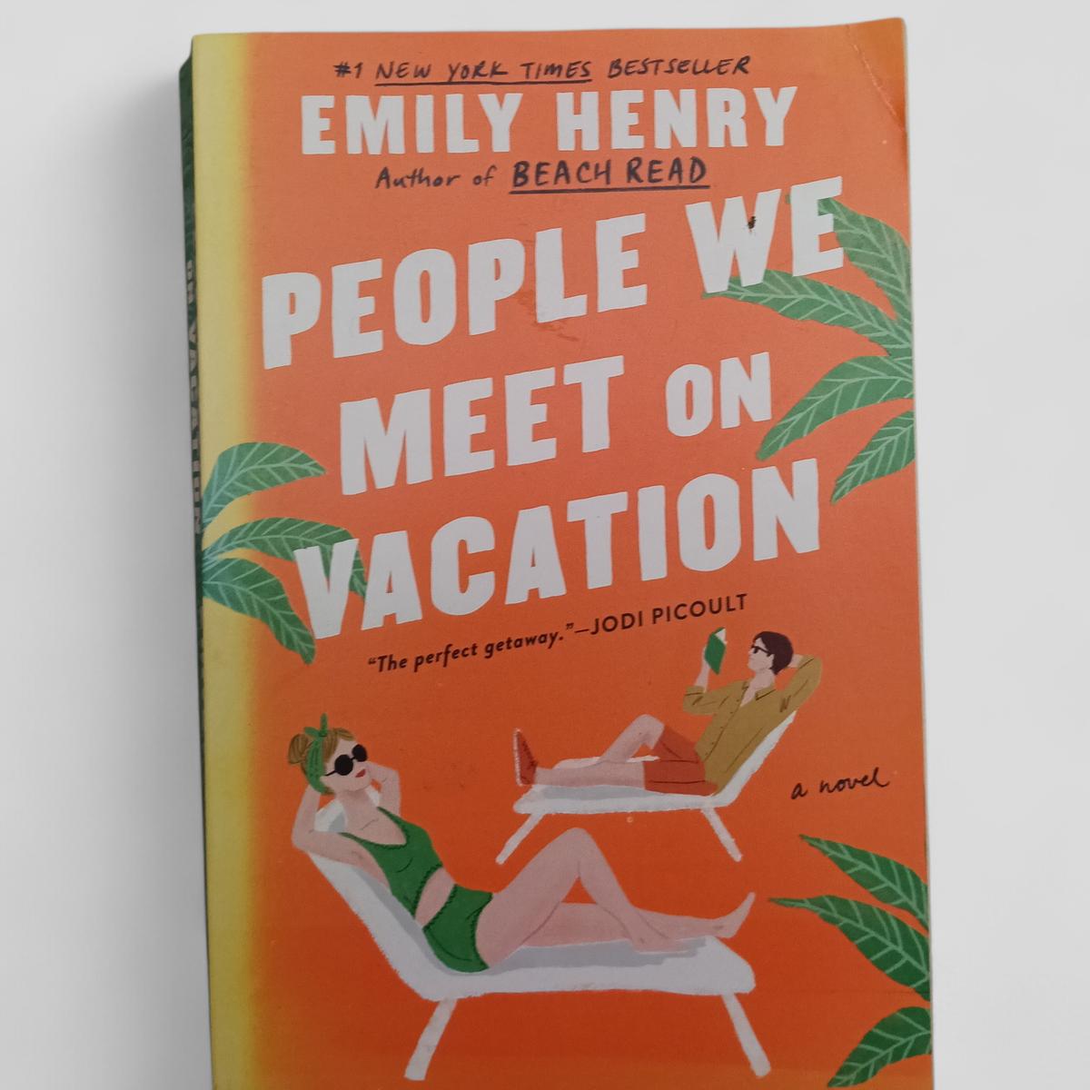 People We Meet on Vacation by Emily Henry - Books Worth Keeping