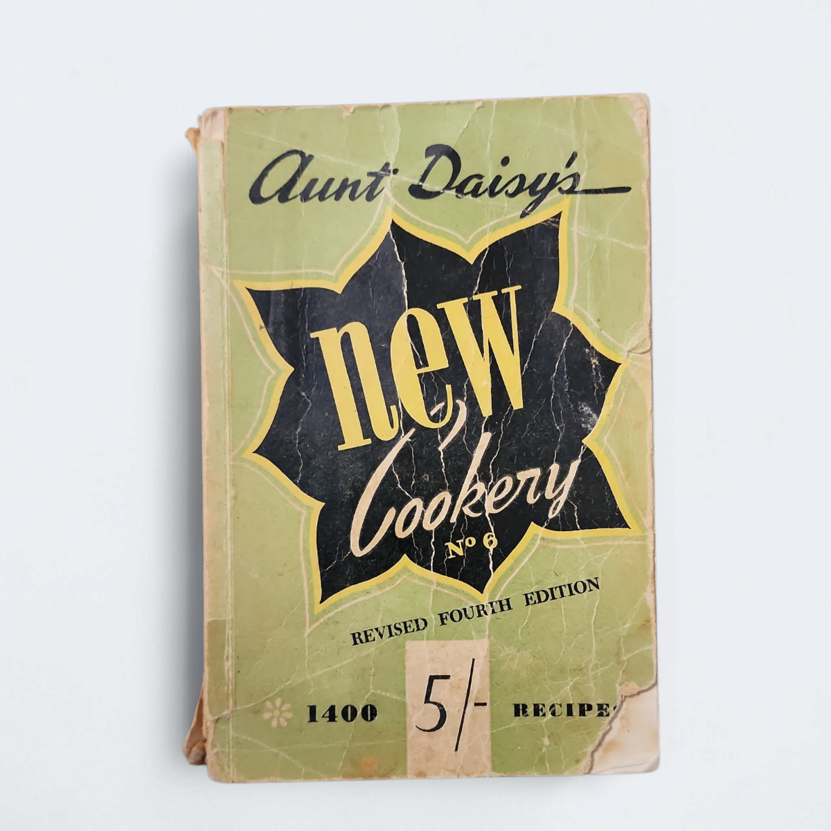 Aunt Daisy's New Cookery No 6 by Aunt Daisy