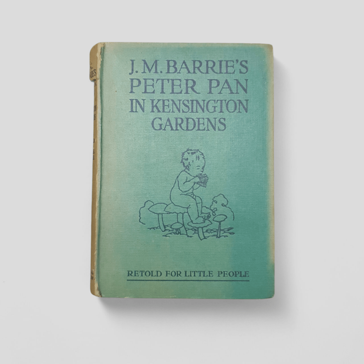 Peter Pan in Kensington Gardens by J. M. Barrie (Retold for Little People) - Books Worth Keeping