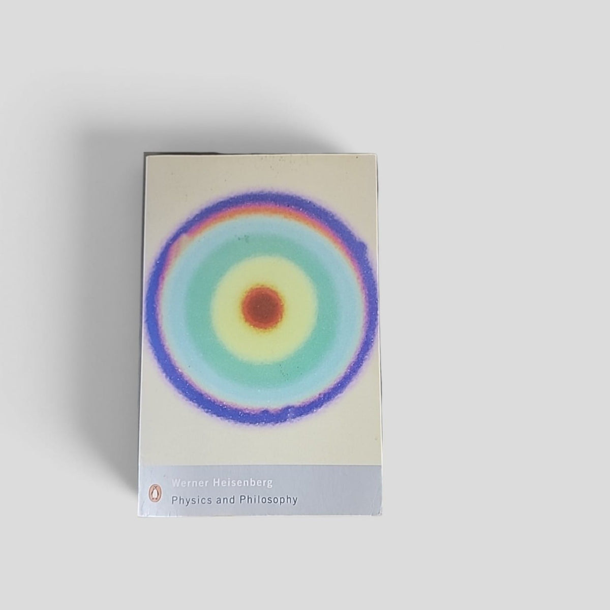 Physics and Philosophy by Werner Heisenberg book cover