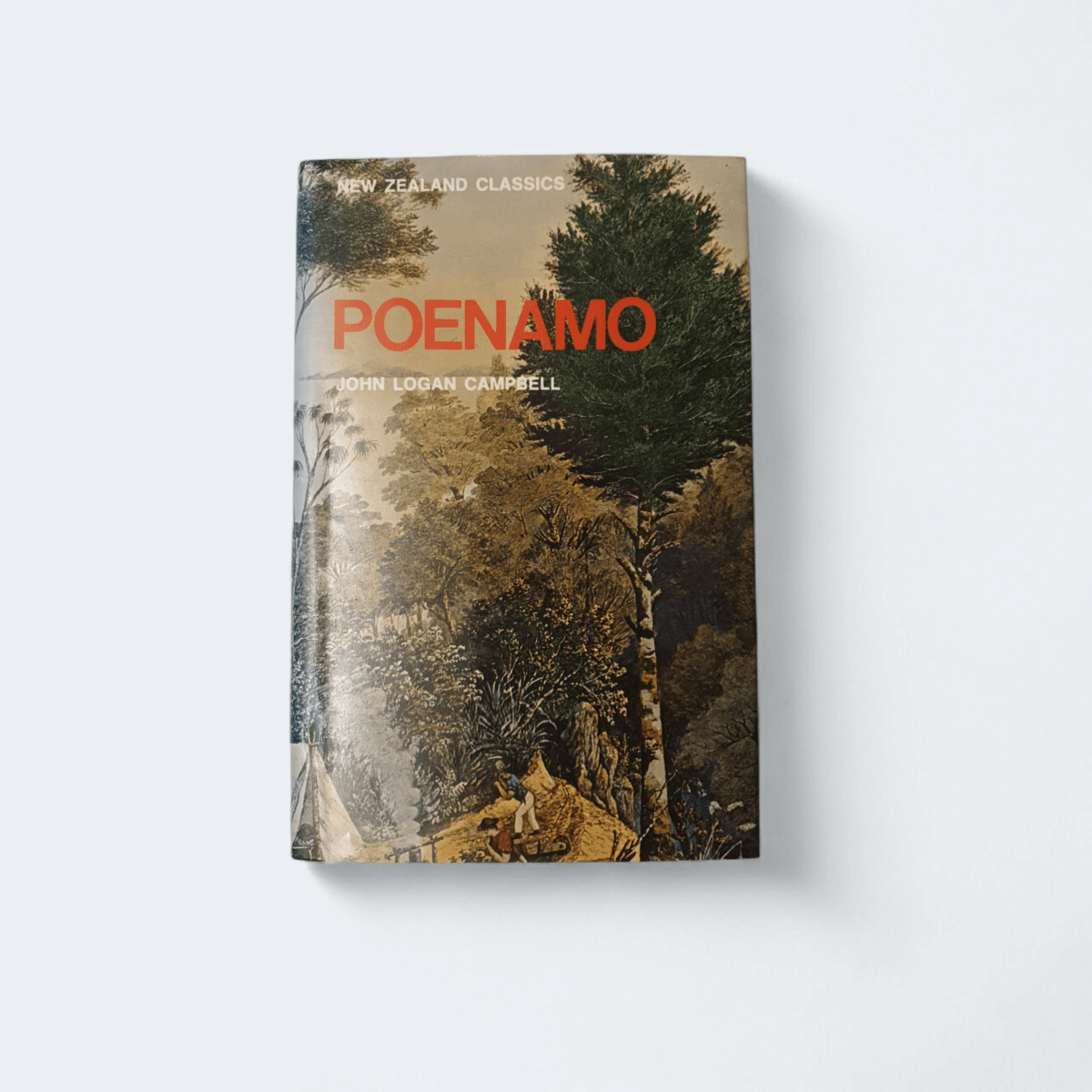 Poenamo by John Logan Campbell - Books Worth Keeping