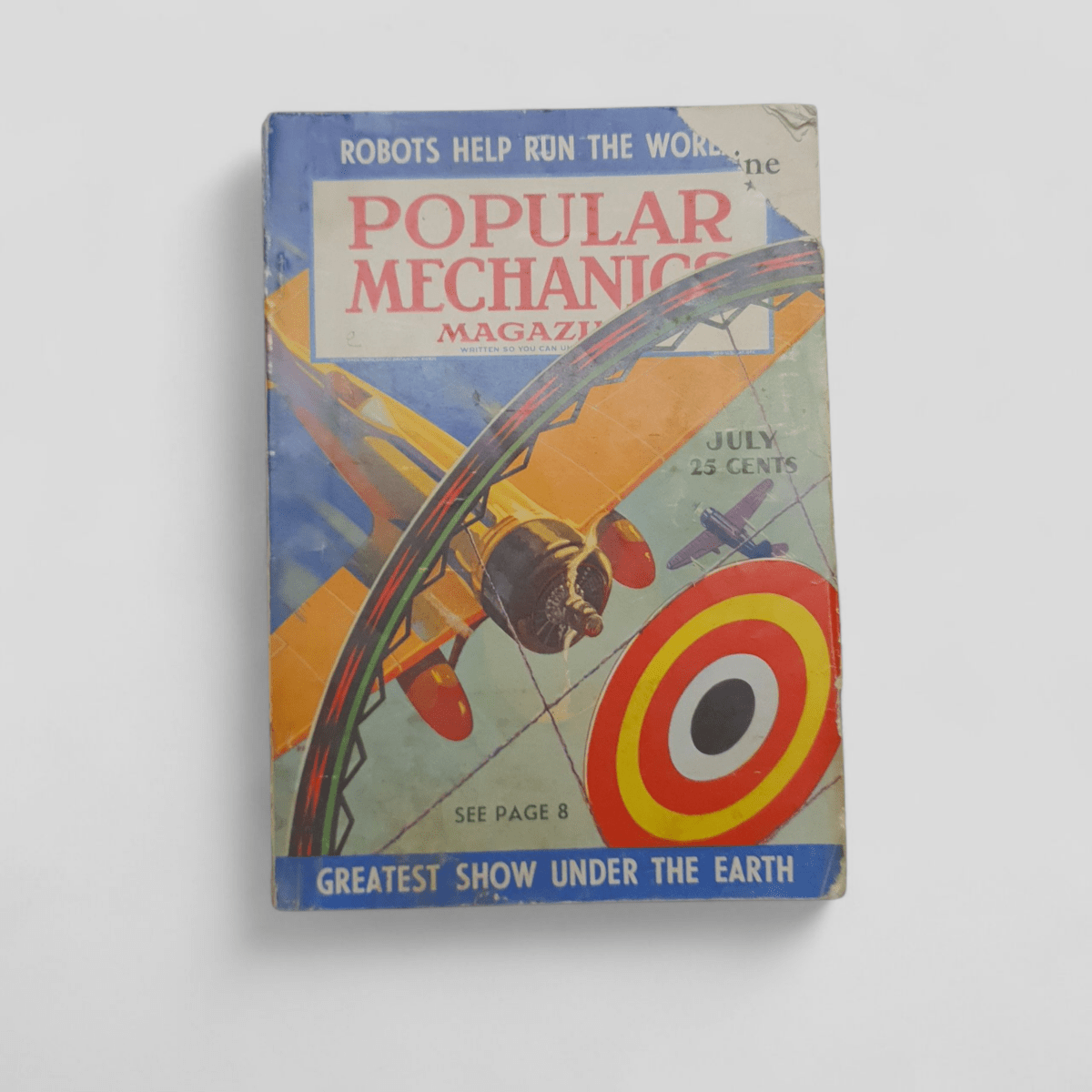 Popular Mechanics Magazine July (Greatest Show Under the Earth) - Books Worth Keeping