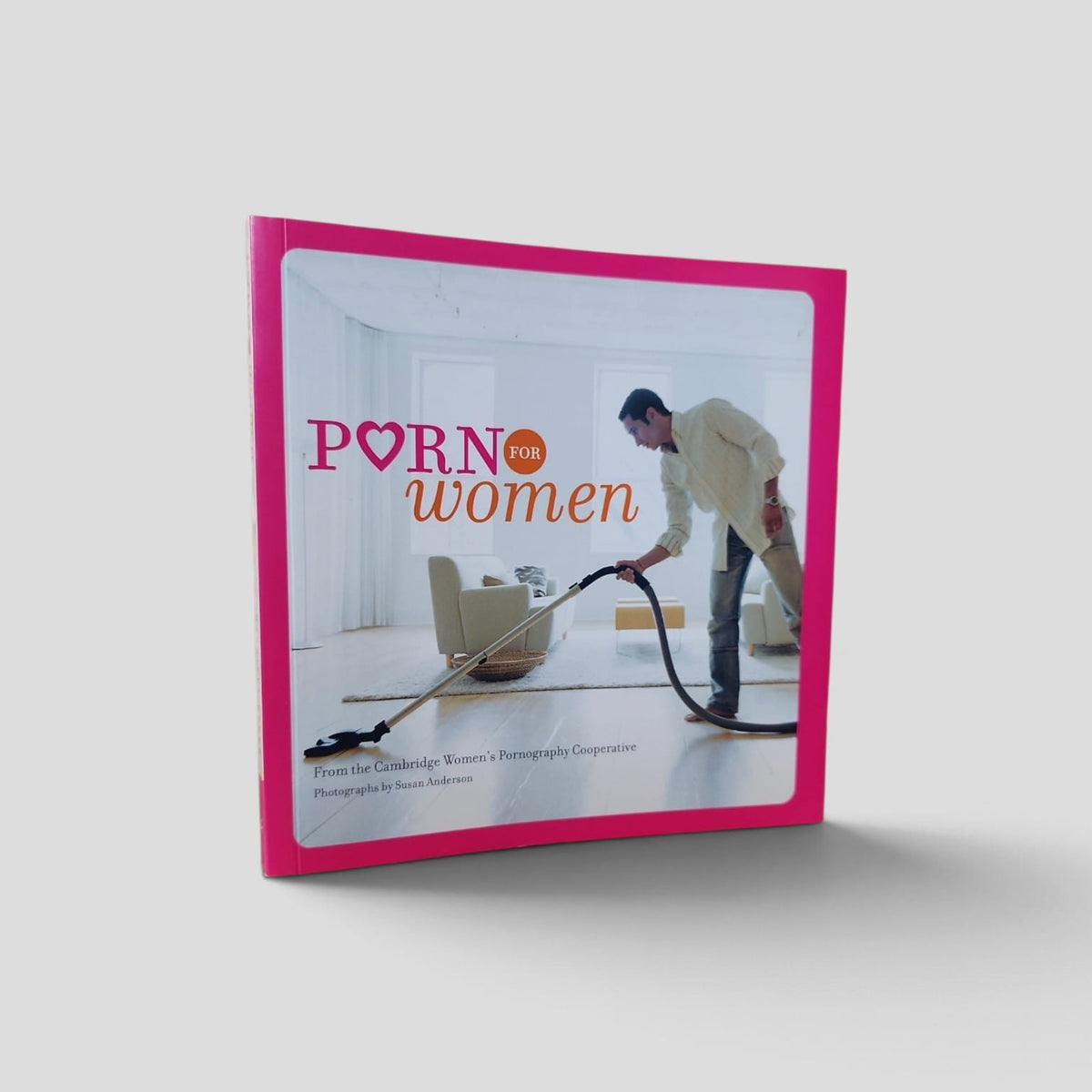 Porn for Women by Cambridge Women's Pornography Cooperative – front cover
