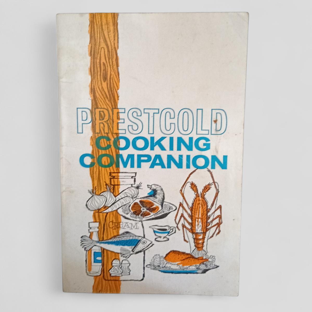 Prestcold Cooking Companion by Unknown - Books Worth Keeping