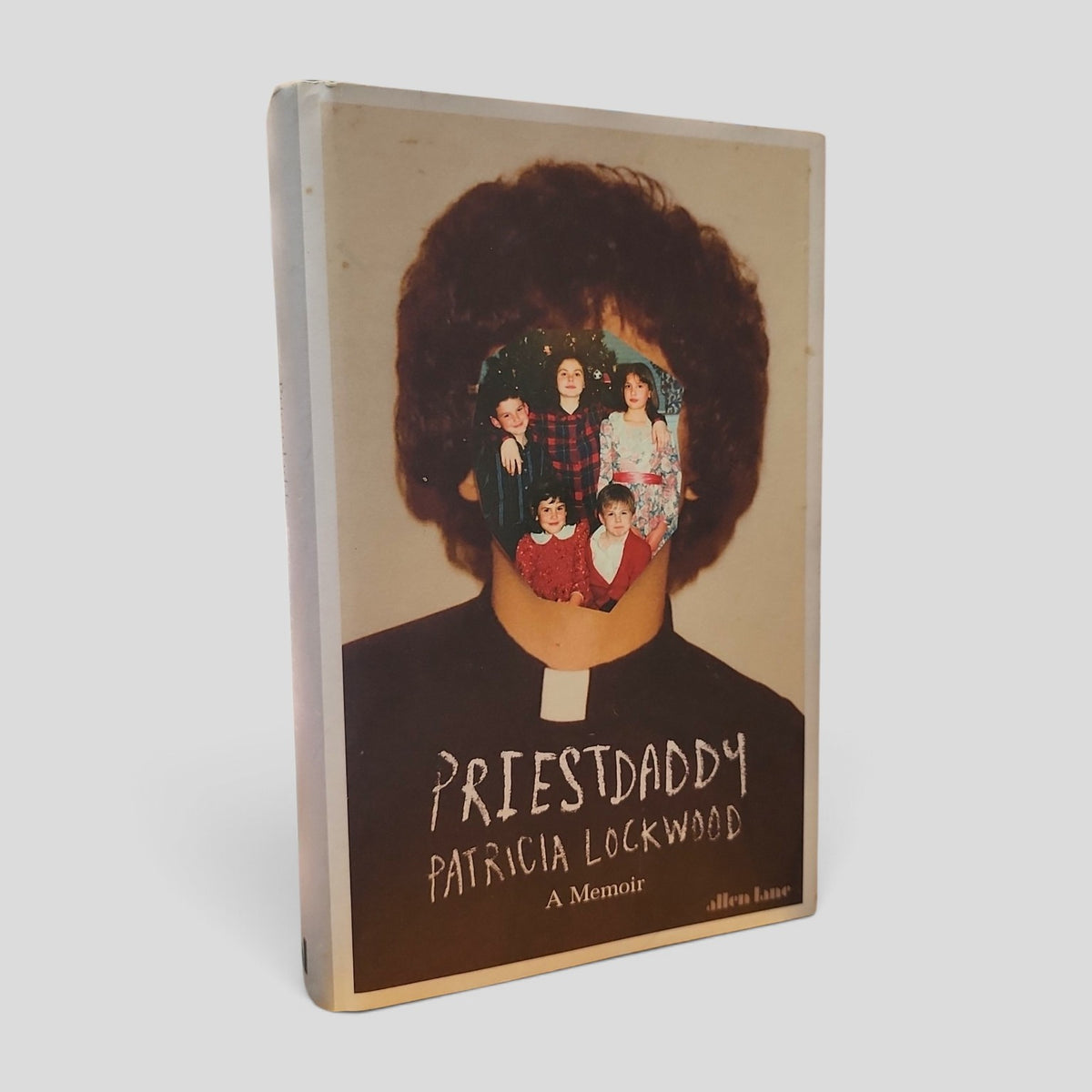 Priestdaddy: A Memoir by Patricia Lockwood front cover