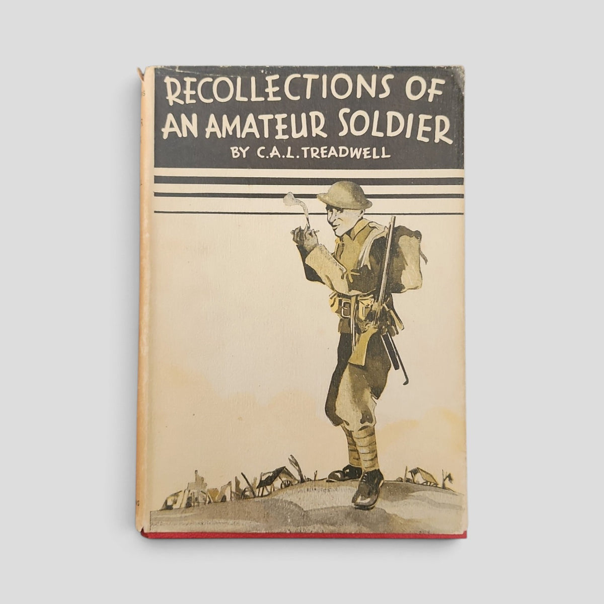 Recollections of an Amateur Soldier by C. A. L. Treadwell