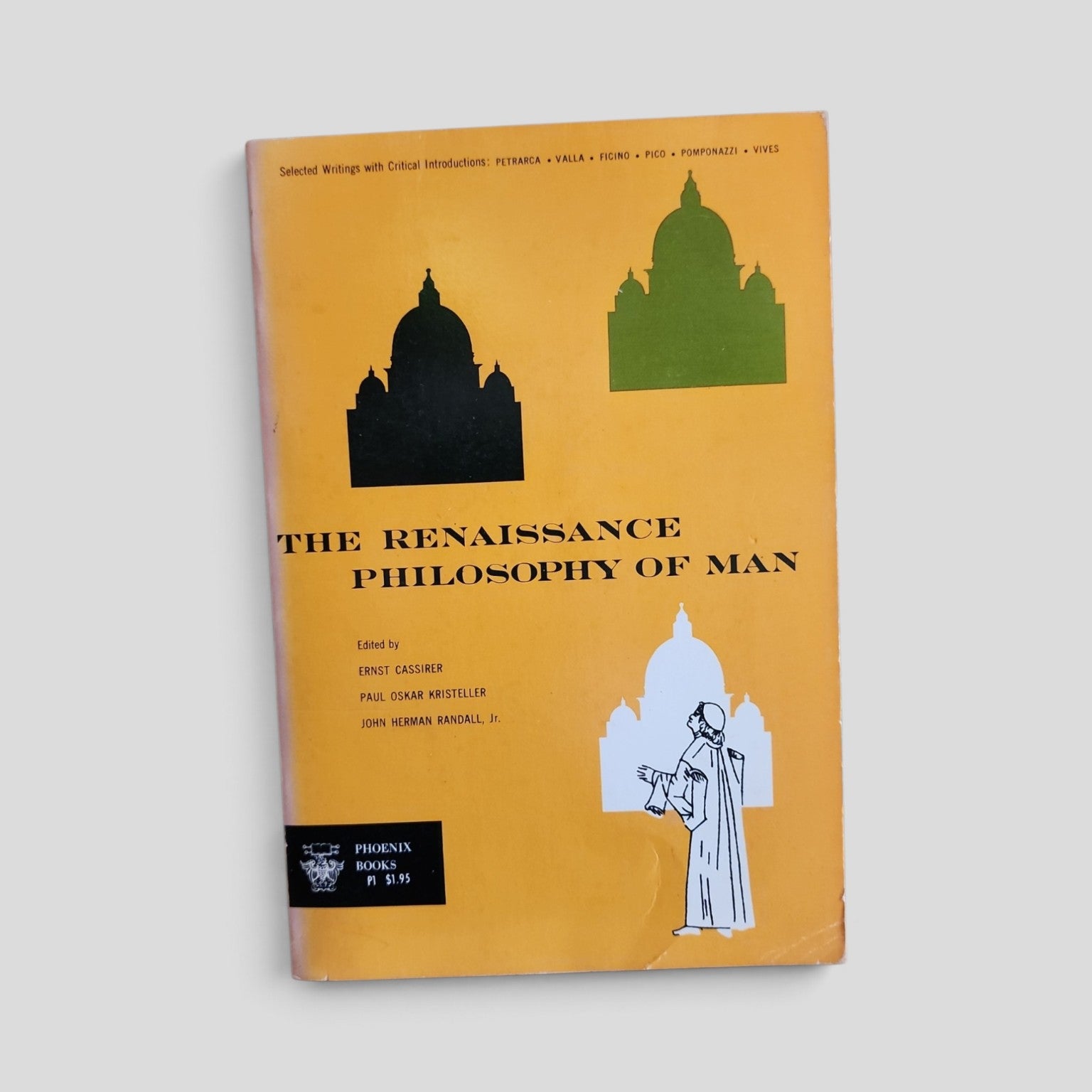 The Renaissance Philosophy of Man edited by Ernst Cassirer, Paul Oskar Kristeller and John Herman Randall Jr - Phoenix Books cover