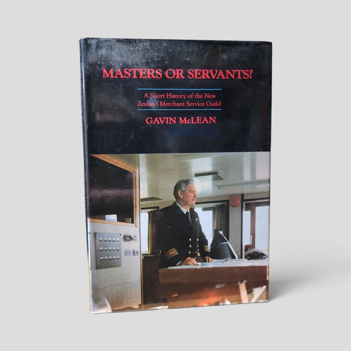 Masters or Servants? by Gavin McLean