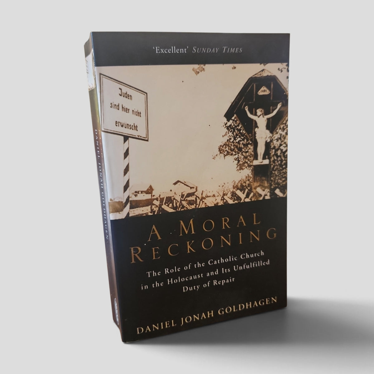 A Moral Reckoning by Daniel Jonah Goldhagen