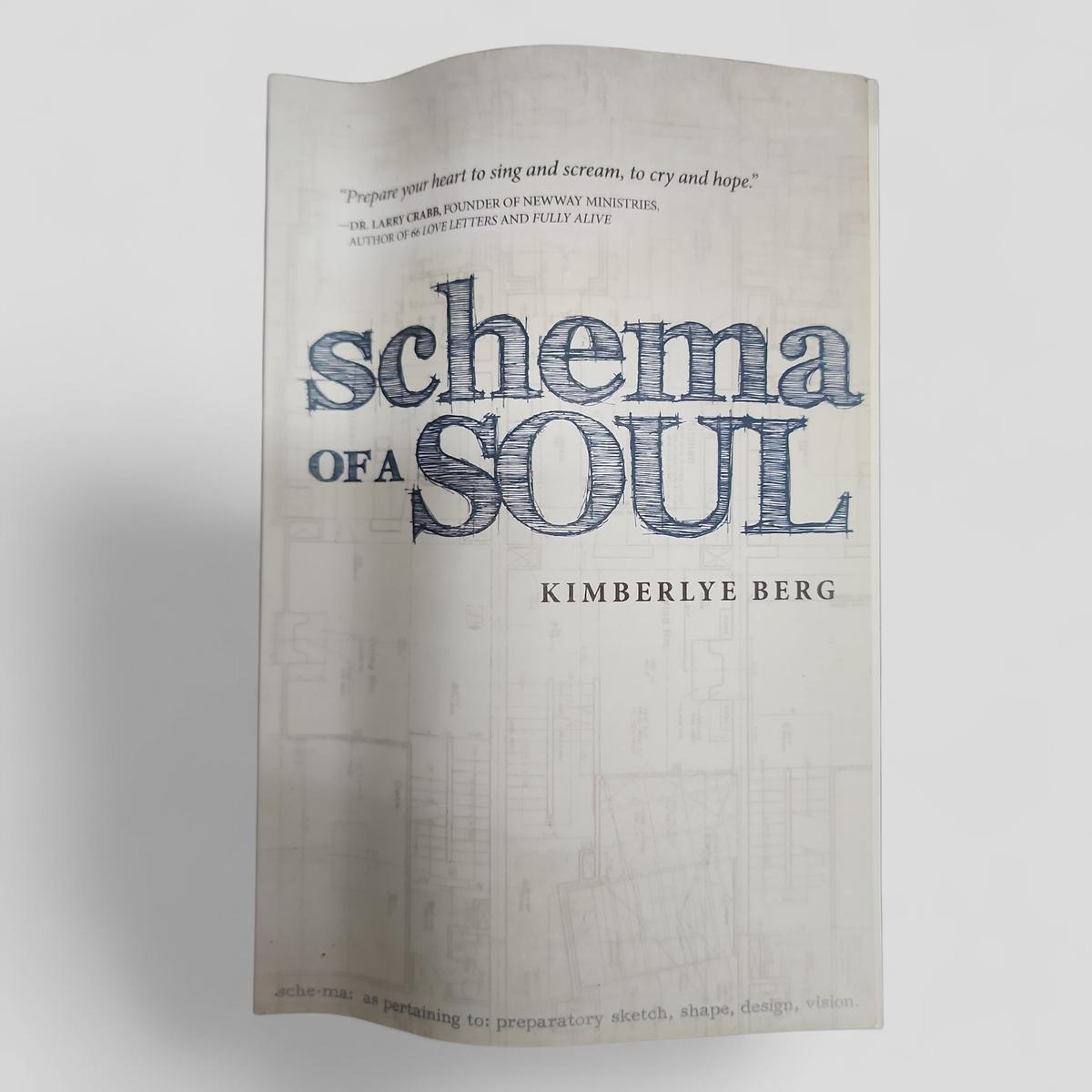 Schema of a Soul by Kimberlye Berg - Books Worth Keeping