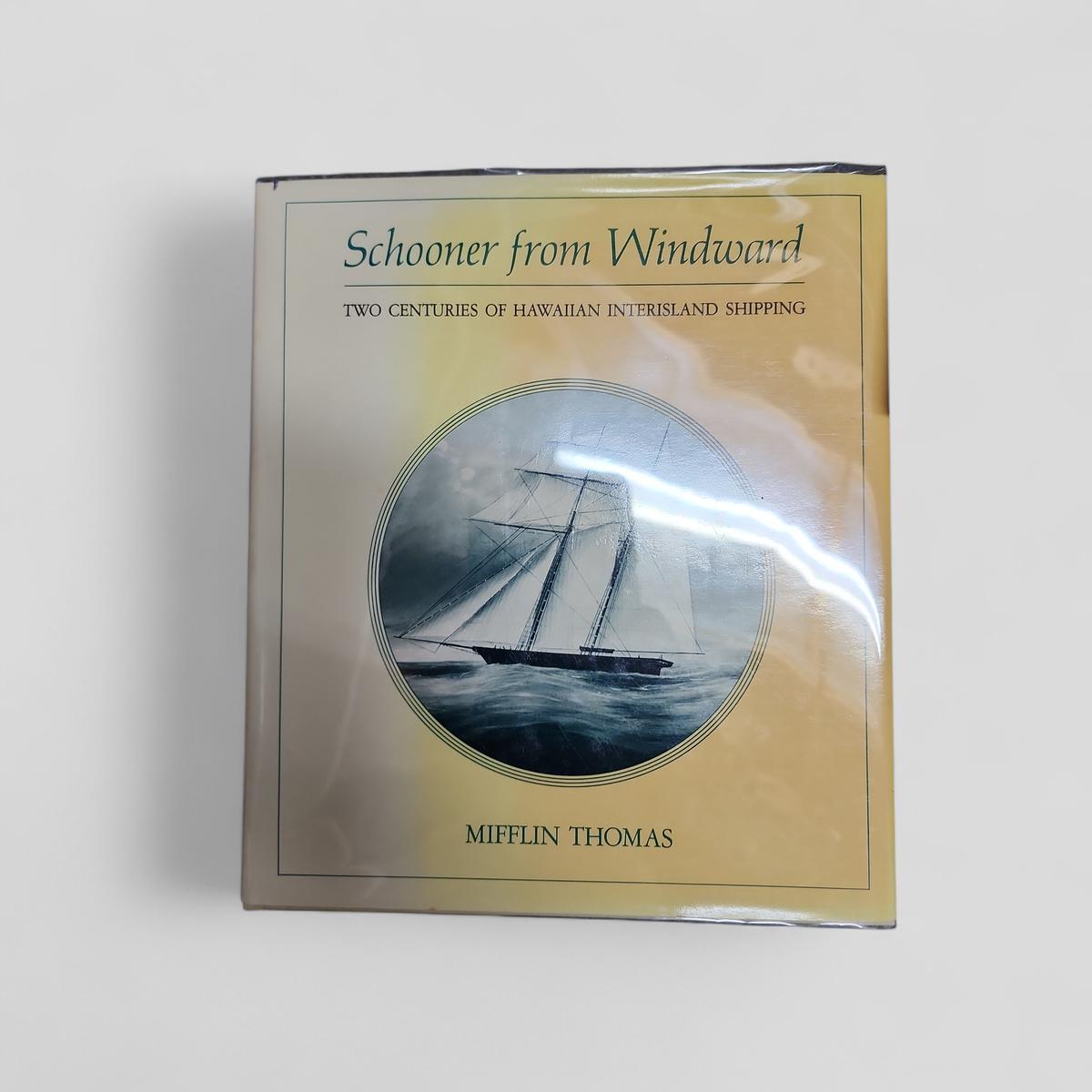 Schooner from Windward by Mifflin Thomas - Books Worth Keeping