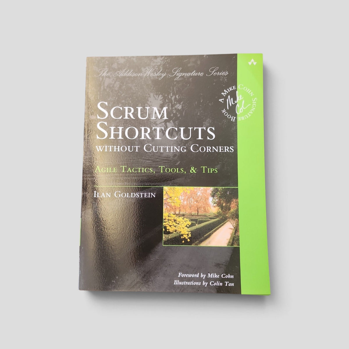 Scrum Shortcuts Without Cutting Corners by Ilan Goldstein