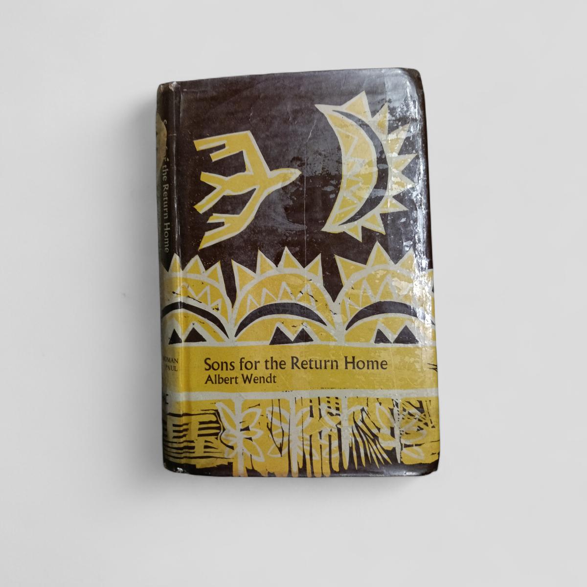 Sons for the Return Home by Albert Wendt - Books Worth Keeping