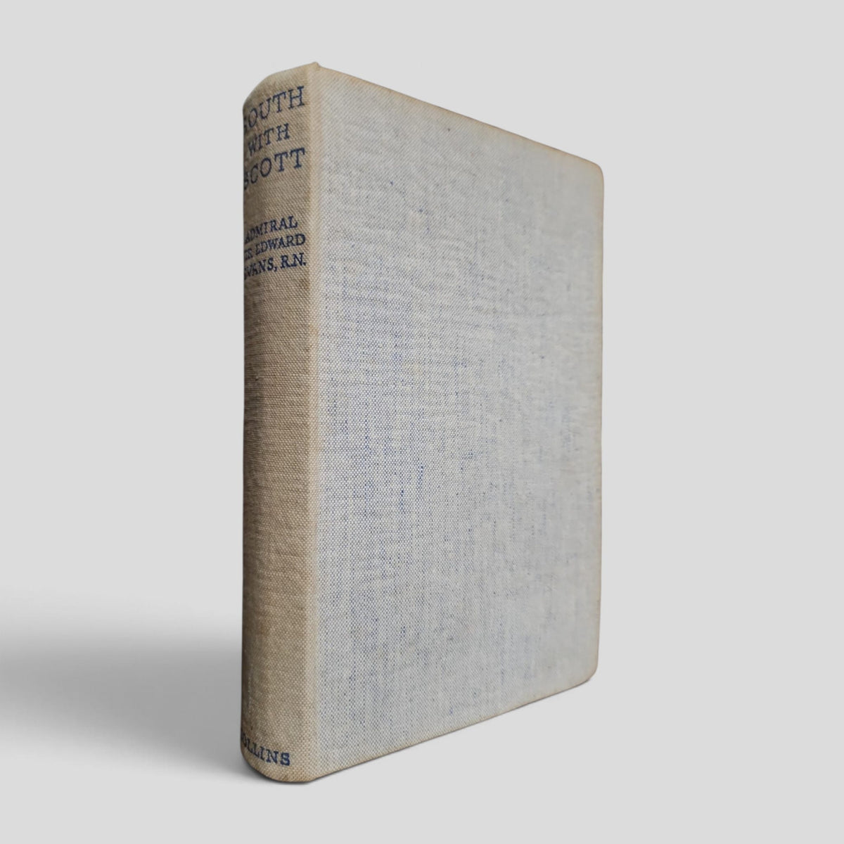 South with Scott by Edward R. G. R. Evans