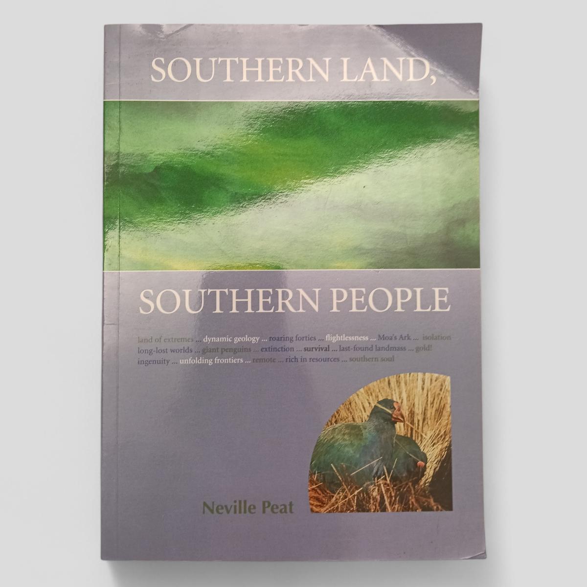Southern Land, Southern People by Neville Peat - Books Worth Keeping