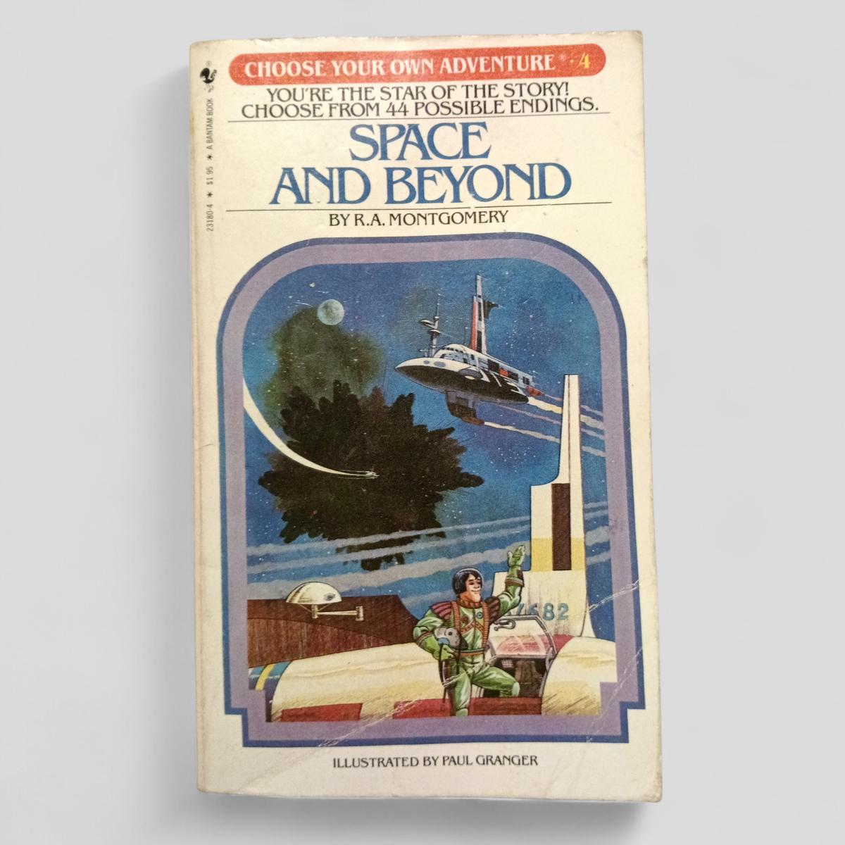 Space and Beyond by R.A. Montgomery - Books Worth Keeping