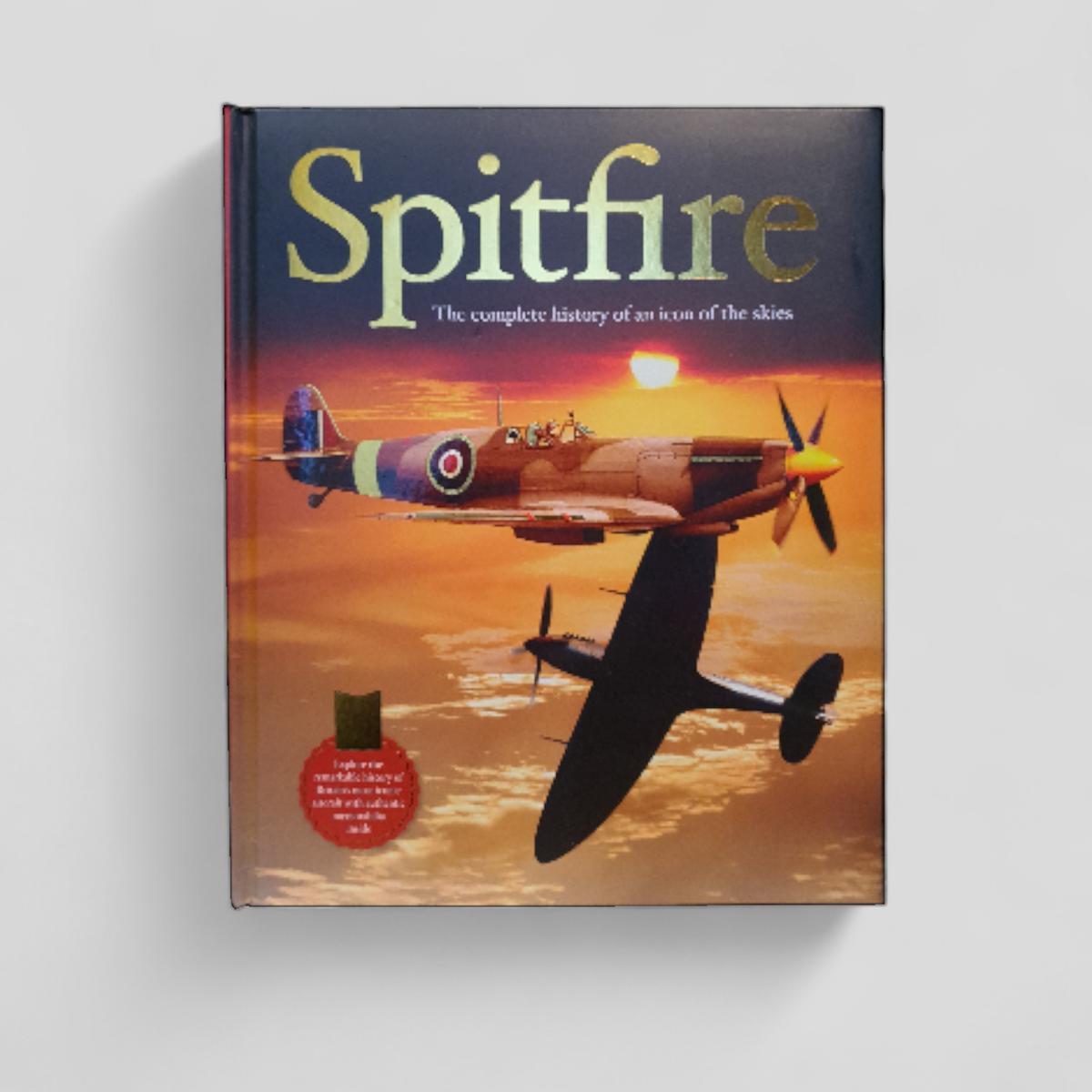 Spitfire - The Complete History of an Icon of the Skies - Books Worth Keeping