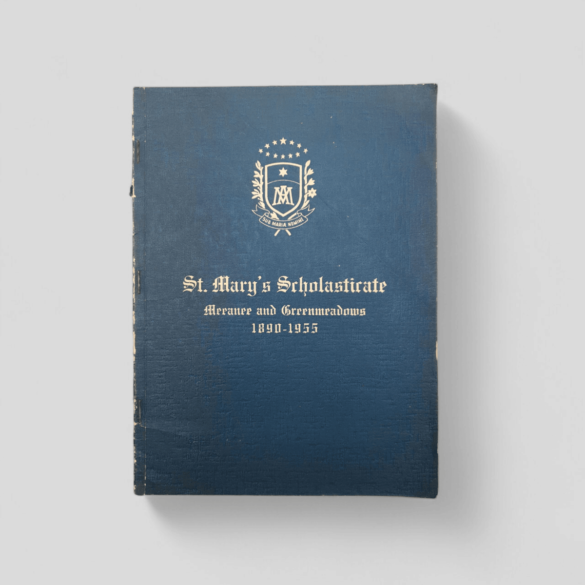 St. Mary’s Scholasticate, Meeanee & Greenmeadows 1890–1955 (NZ Marist History) - Books Worth Keeping