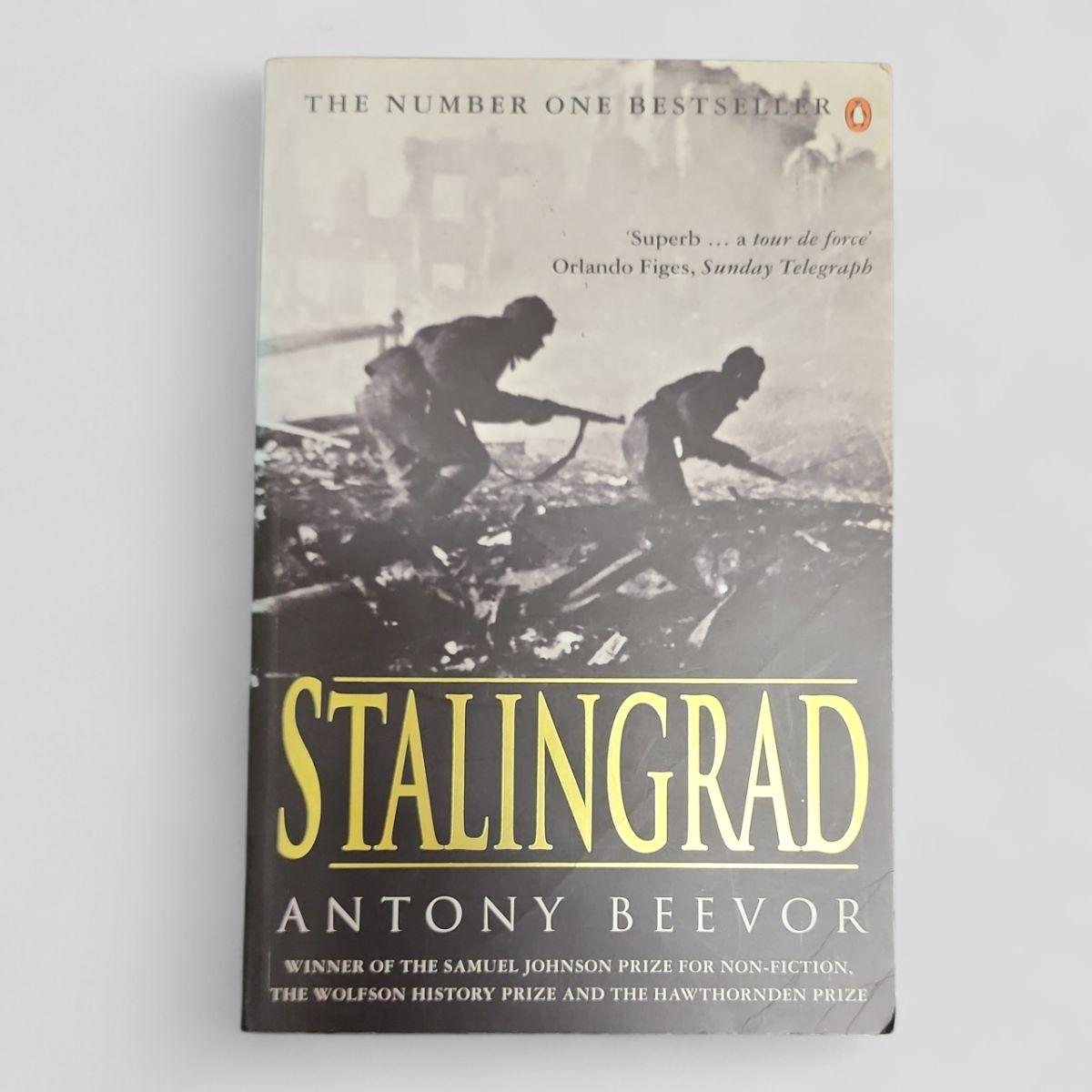 Stalingrad by Antony Beevor - Books Worth Keeping