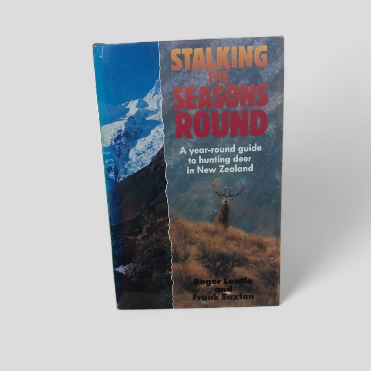 Stalking the Seasons Round by Roger Lentle and Frank Saxton - Books Worth Keeping