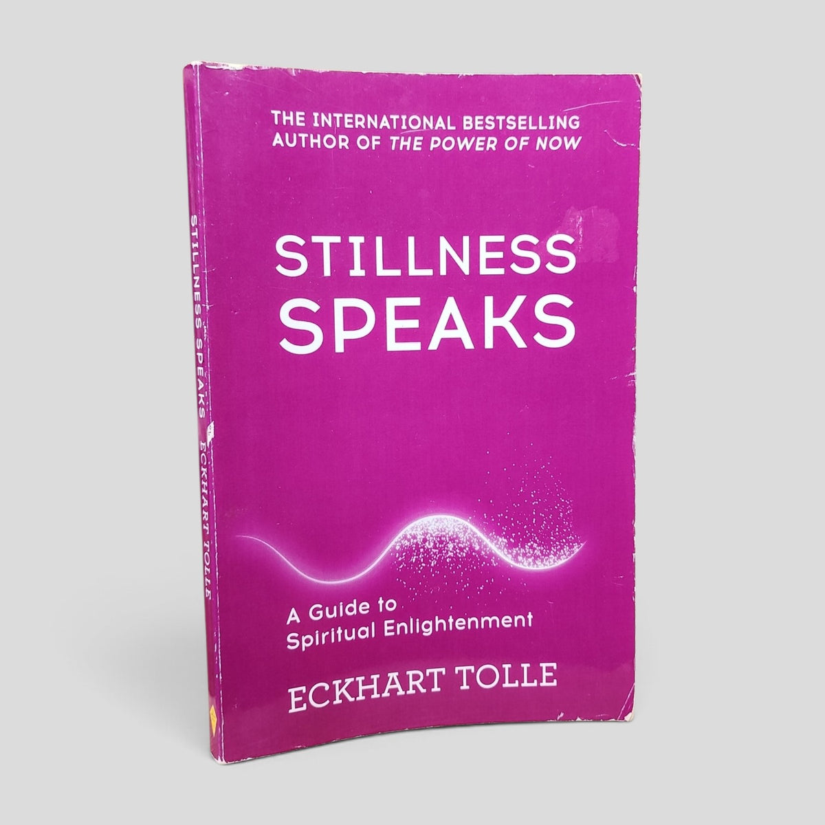 Stillness Speaks by Eckhart Tolle
