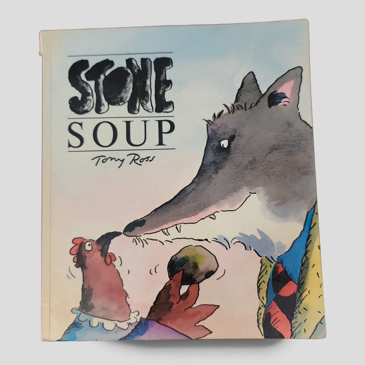 Stone Soup by Tony Ross